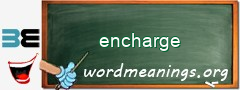 WordMeaning blackboard for encharge